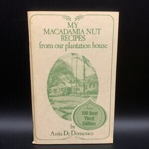 1979 My Macadamia Nut Recipes from our plantation house Booklet Hawaiian Recipes